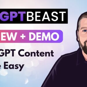 GPTBeast Review and Demo | With Bonuses, Coupon, and Upsell Details