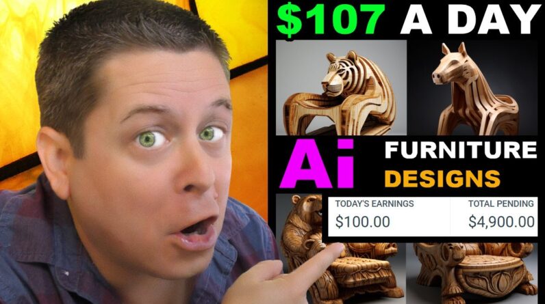 $107 Per Day With AI Furniture - Make Money For Free!