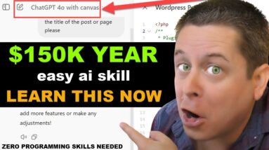 ChatGpt Canvas - You Just Got A $150K Job Free - No Skills Required!