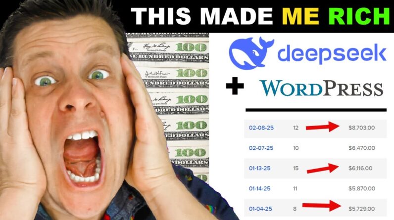 $8K A Day With Deepseek Ai + Wordpress - Must See!